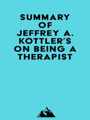 cover image of Summary of Jeffrey A. Kottler's On Being a Therapist